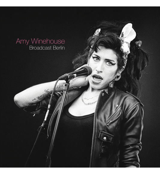 Amy Winehouse - Broadcast Berlin, 2007 (12-Inch Double Album)