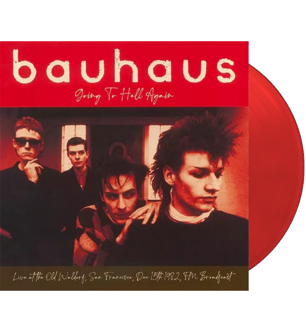 Bauhaus – Going To Hell Again 1982 | Limited Edition Red Vinyl