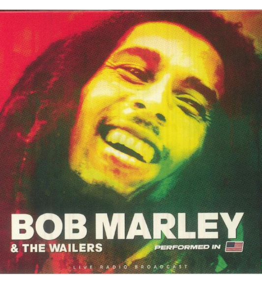 Bob Marley & The Wailers - Performed In The USA (2-CD Set)