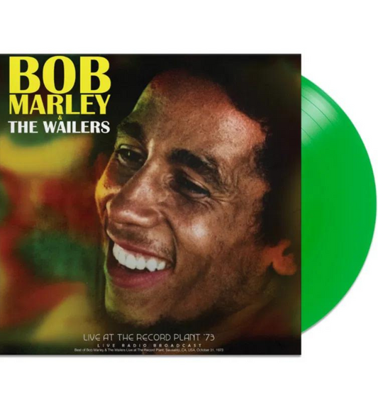 Bob Marley & The Wailers - Live at the Record Plant ‘73 (Limited Edition on 180g Green Vinyl)