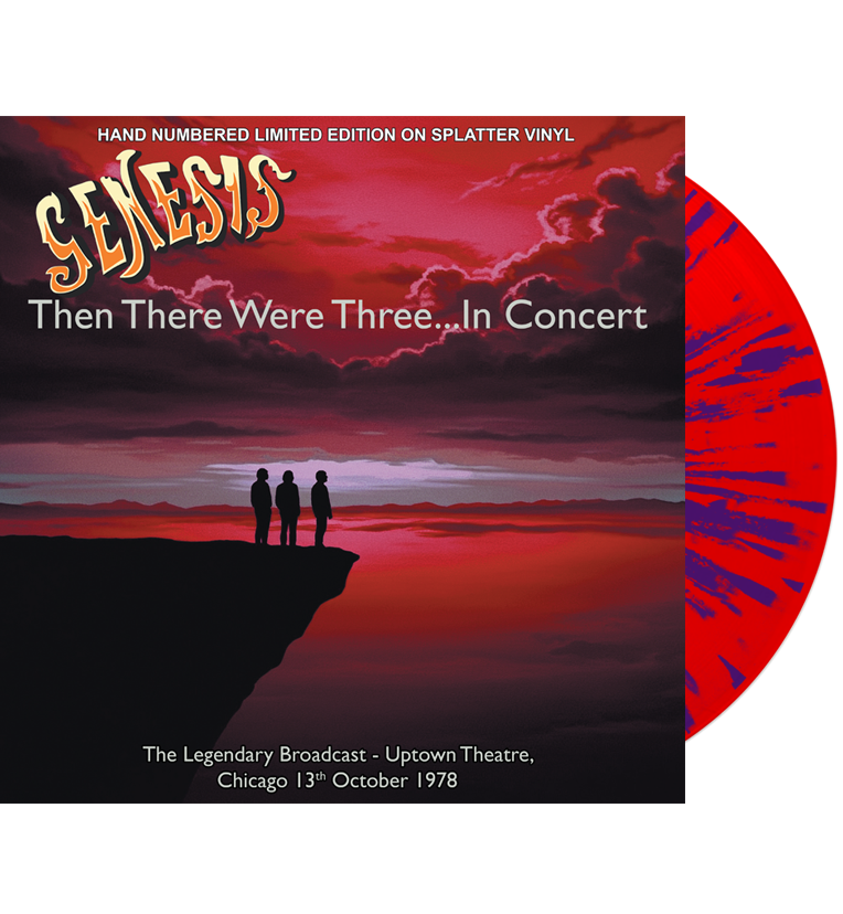 Genesis - Then There Were Three... In Concert (Limited Edition Hand Numbered on Splatter Vinyl)