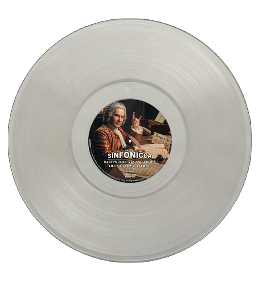 Sinfönicca - Bach’s Toccata and Fugue – The Metal Variations (Limited Edition on Clear Vinyl)