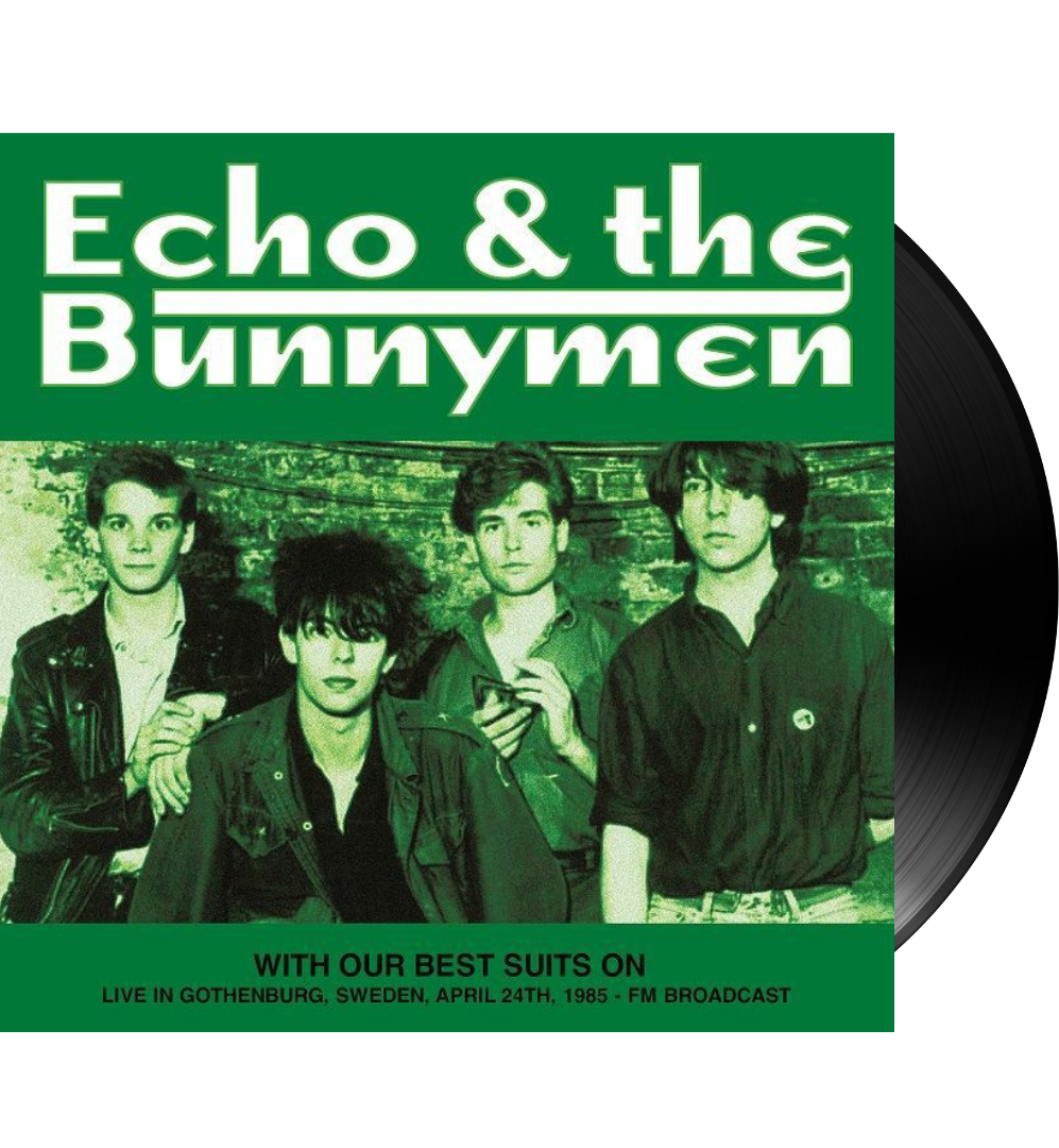 Echo & the Bunnymen – With Our Best Suits On: Live in Gothenburg, Sweden 1985 (12-Inch Album)