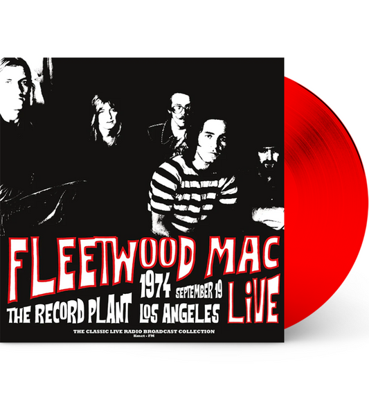 Fleetwood Mac - Live at the Record Plant, 1974 (Limited Edition on 180g Red Vinyl)