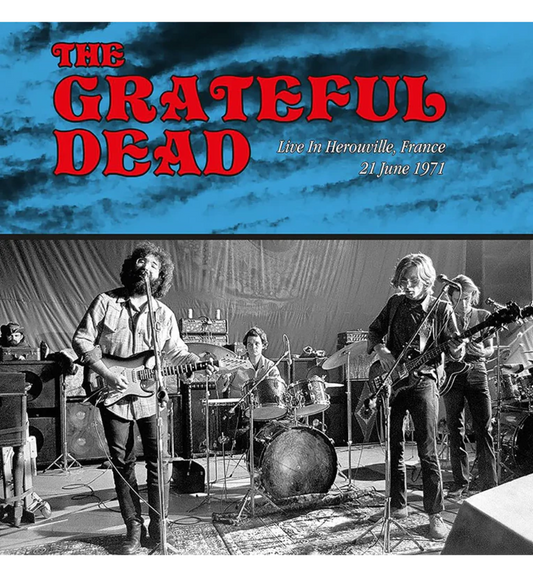Grateful Dead – Live in Herouville, France, 21 June 1971 (12-Inch Album)