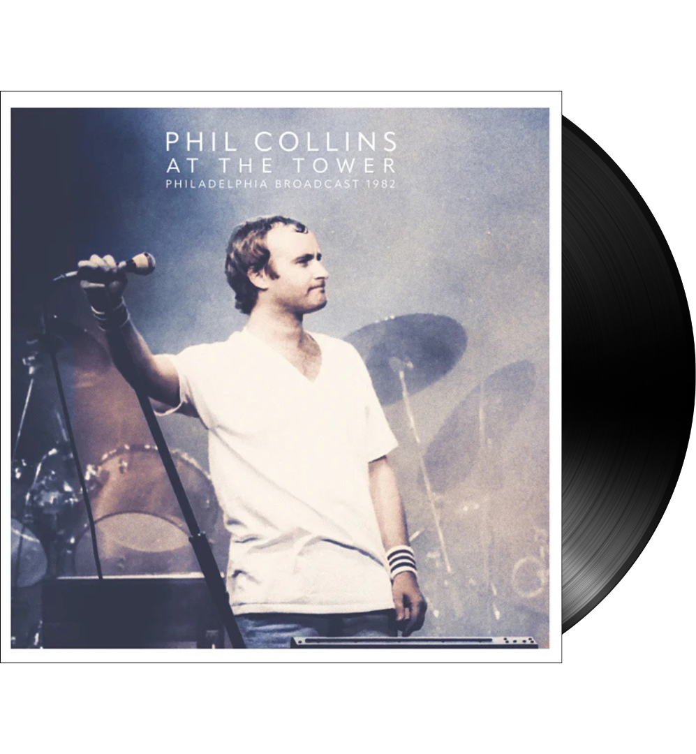 Phil Collins - At The Tower: Philadelphia Broadcast, 1982 (12-Inch Double Album)