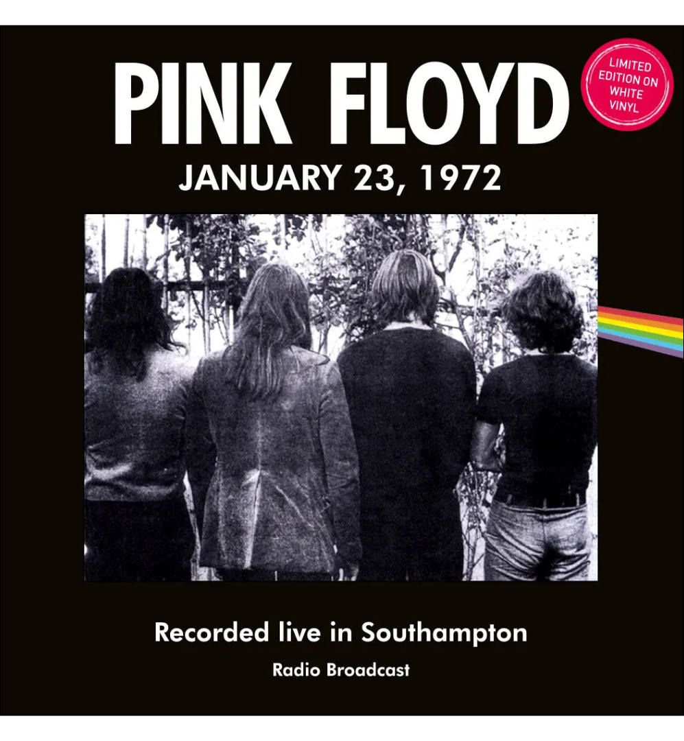Pink Floyd - Southampton, 1972 (Limited Edition on White Vinyl)