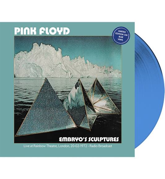 Pink Floyd – Embryo’s Sculptures: Live at the Rainbow Theatre, London, 1972 (Limited Edition on Blue Vinyl)
