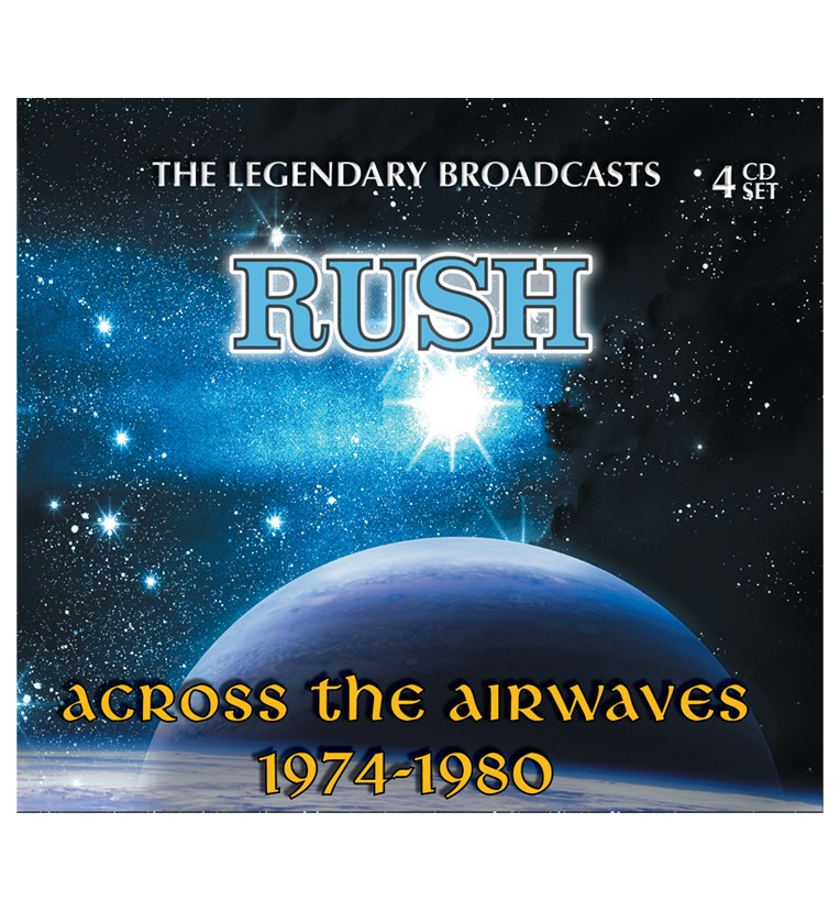 Rush - Across The Airwaves 1974-1980 (4-CD Set)