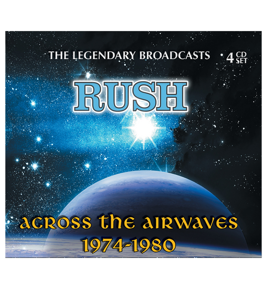 Rush - Across The Airwaves 1974-1980 (4-CD Set)