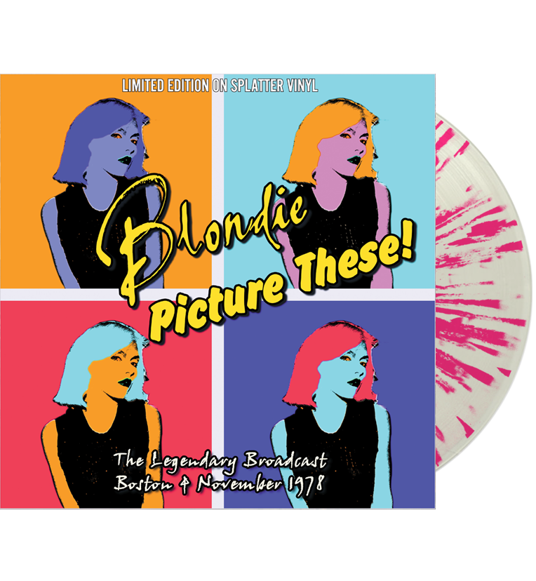 Blondie - Picture These! (Limited Edition Hand Numbered on Splatter Vinyl)