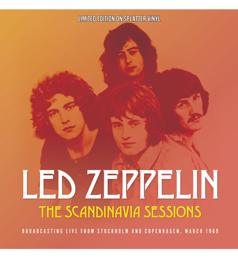 Led Zeppelin – The Scandinavia Sessions (Limited Edition Hand Numbered on Splatter Vinyl)