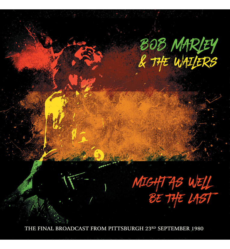 Bob Marley & The Wailers - Might As Well Be The Last (Limited Edition Hand Numbered on Tri-Colour Vinyl)