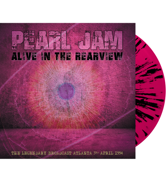 Pearl Jam - Alive In The Rearview (Limited Edition Hand Numbered on Splatter Vinyl)
