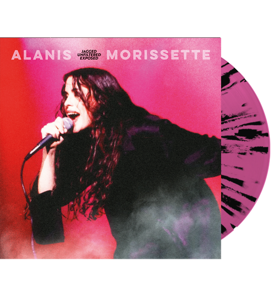 Alanis Morissette - Jagged, Unfiltered, Exposed (Limited Edition Hand Numbered on Splatter Vinyl)