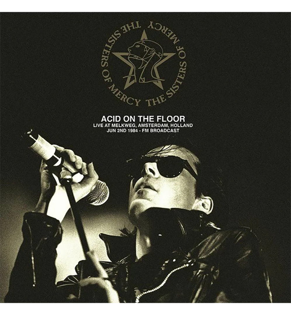 The Sisters of Mercy – Acid On The Floor: Live at Melkweg, Amsterdam 1984 (Limited Edition on Splatter Vinyl)