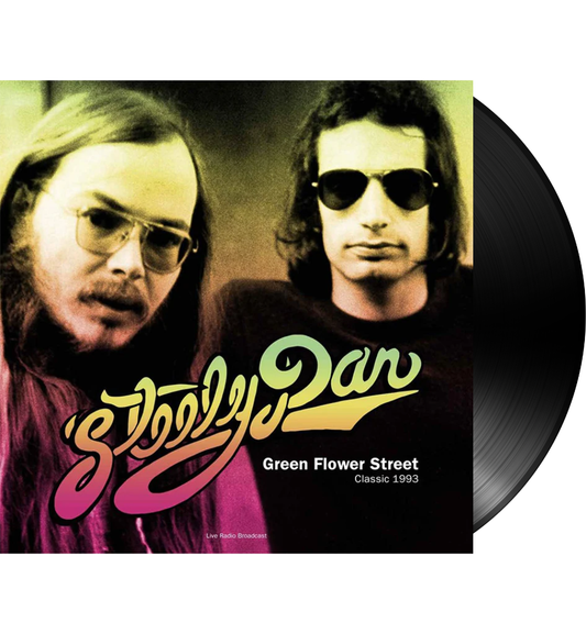 Steely Dan – Green Flower Street: The Classic 1993 Broadcast (12-Inch Album on 180g Vinyl)