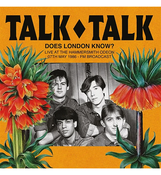 Talk Talk – Does London Know? Live at the Hammersmith Odeon, 1986 (Limited Edition on Transparent Teal Vinyl)