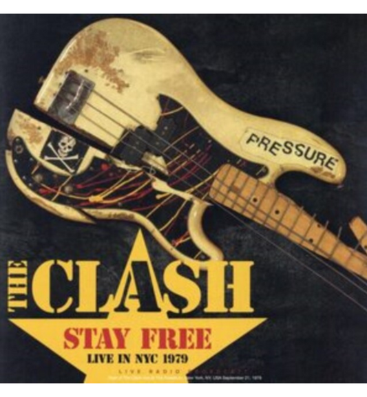 The Clash - Stay Free: Live in NYC 1979 (12-Inch Album on 180g Vinyl)