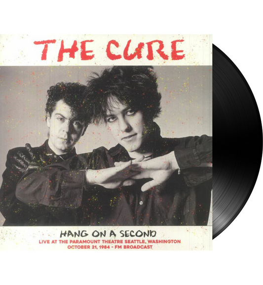 The Cure - Hang On A Second: Live at the Paramount Theatre, Seattle, 1984 (Limited Edition 12-Inch album)