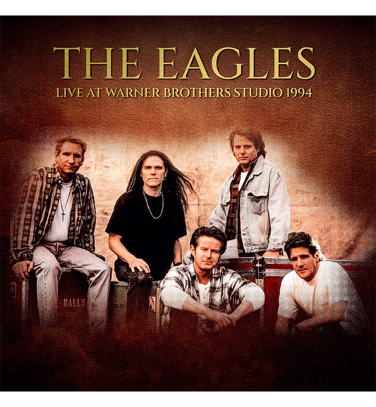 Eagles – Live at Warner Brothers Studio 1994 (12-Inch Album)