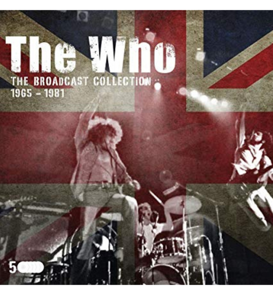 The Who - The Broadcast Collection 1965-1981 (5-CD Set)