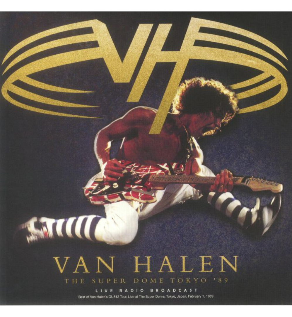 Van Halen - The Super Dome, Tokyo ‘89 (12-Inch Album on 180g Vinyl)
