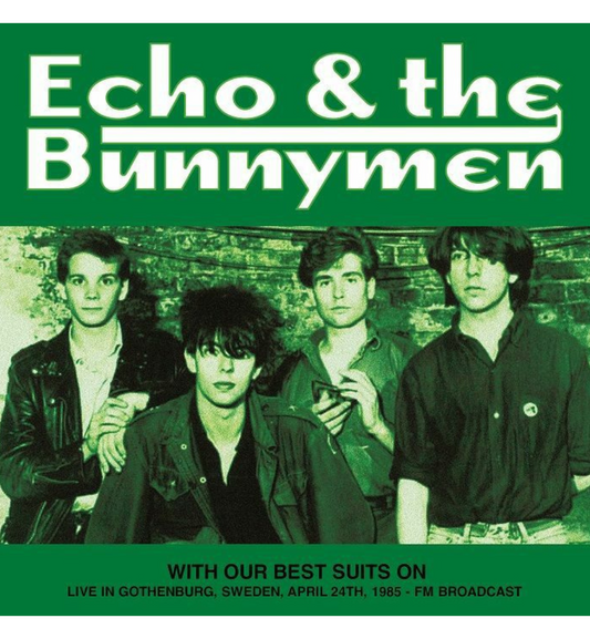 Echo & the Bunnymen – With Our Best Suits On: Live in Gothenburg, Sweden 1985 (12-Inch Album)