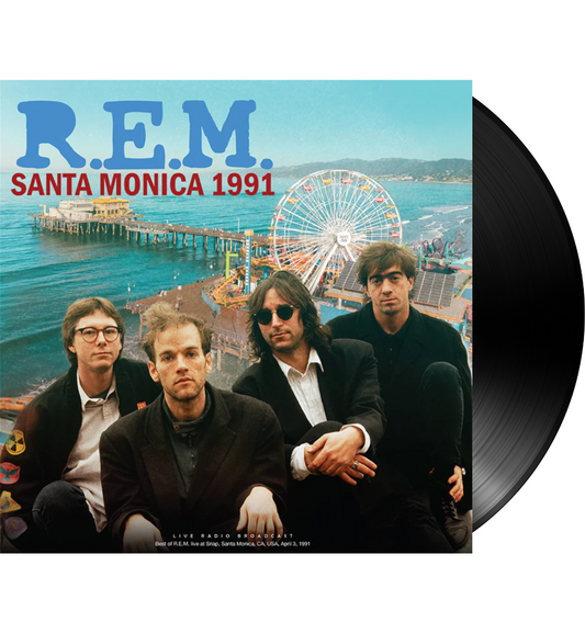 R.E.M. – Santa Monica 1991 (12-Inch Album on 180g Vinyl)