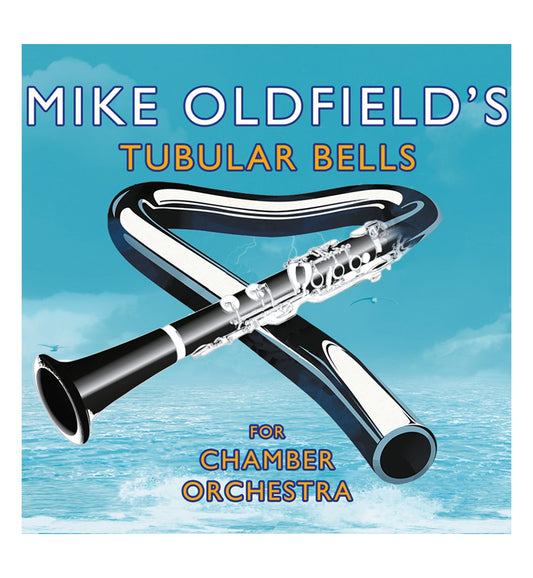 Mike Oldfields's Tubular Bells for Chamber Orchestra (CD)