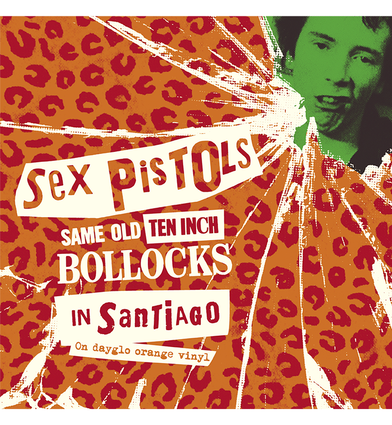 Sex Pistols – Same Old Ten Inch Bollocks in Santiago (Numbered 10-Inch Double Album on Dayglo Orange Vinyl)
