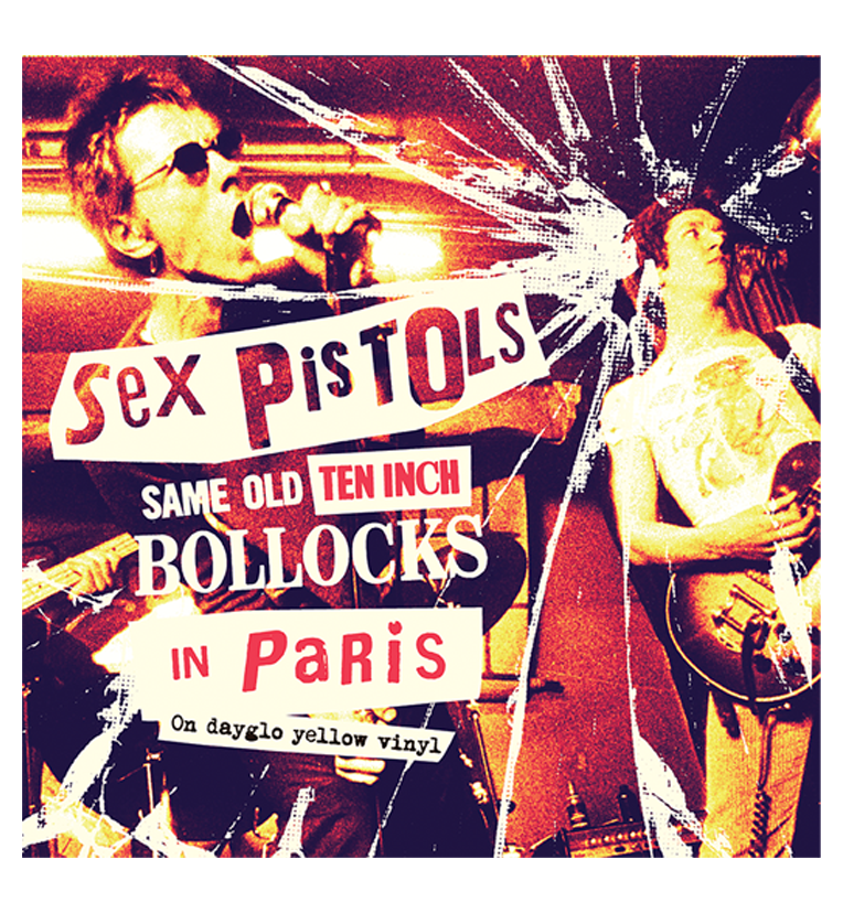 Sex Pistols - Same Old Ten Inch Bollocks in Paris (Numbered 10-Inch Double Album on Dayglo Yellow Vinyl)