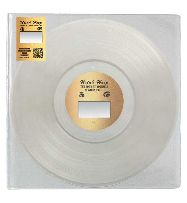 Uriah Heep – The Look at Yourself Sessions 1971 (Limited Edition on Clear Vinyl)