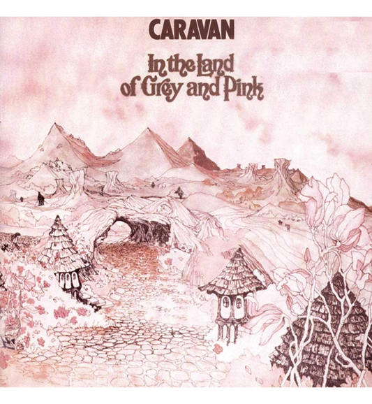 Caravan – In the Land of Grey and Pink (CD)