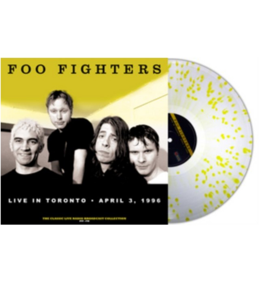 Foo Fighters - Live in Toronto 1996 (Limited Edition Hand Numbered on 180g Clear & Yellow Splatter Vinyl)