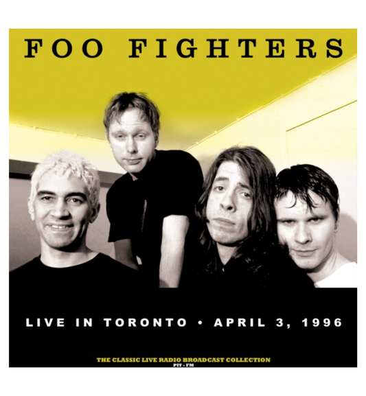 Foo Fighters - Live in Toronto 1996 (Limited Edition Hand Numbered on 180g Clear & Yellow Splatter Vinyl)