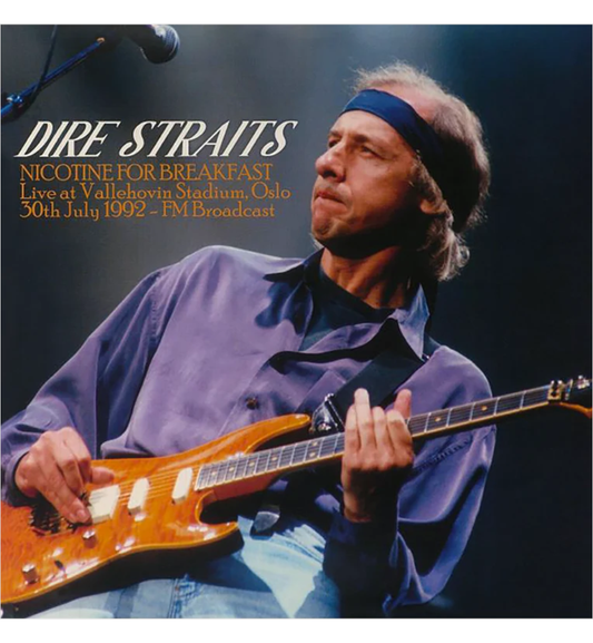 Dire Straits’ Nicotine for Breakfast live album cover showing Mark Knopfler playing guitar, with Oslo 1992 concert text.