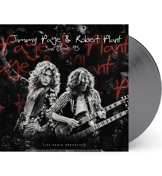Jimmy Page & Robert Plant – San Jose ’95 (Limited Edition Double Album on 180g Grey Vinyl)