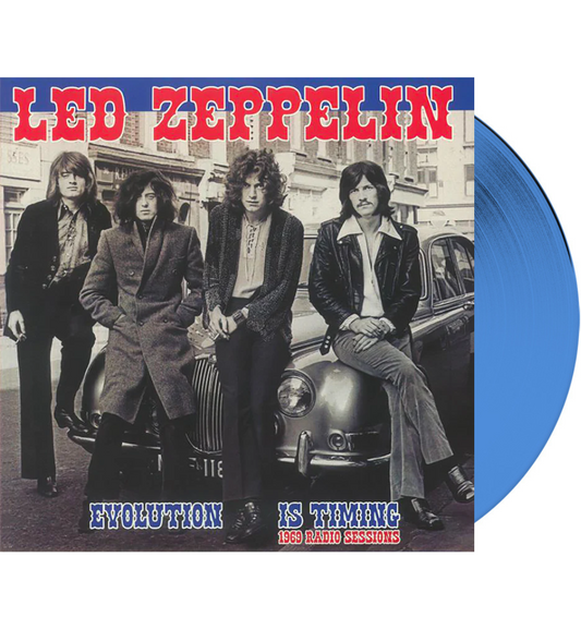 Led Zeppelin – Evolution Is Timing: 1969 Radio Sessions (Limited Edition Double Album on Blue Vinyl)