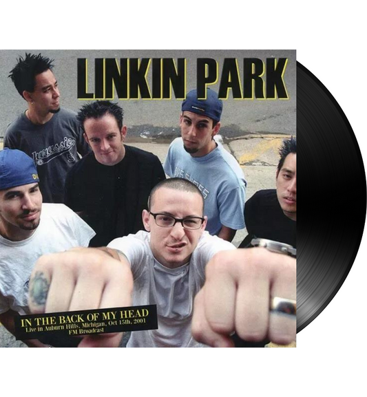 Linkin Park - In The Back Of My Head: Live in Michigan, 2001 (12-Inch Album)