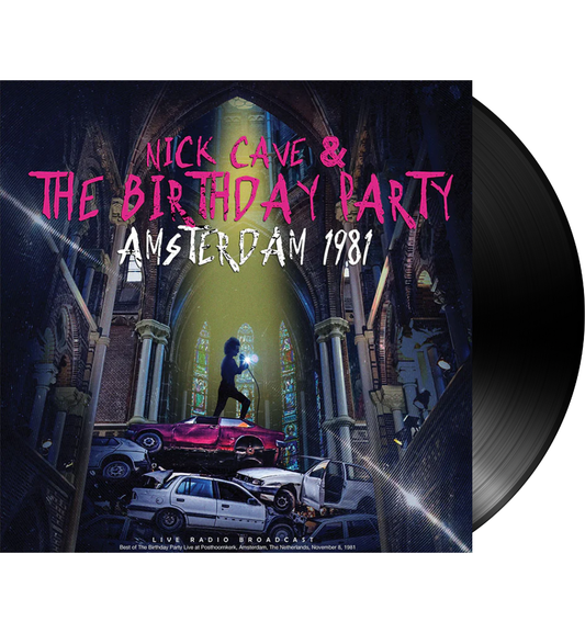 Nick Cave and The Birthday Party – Amsterdam 1981 (12-Inch Album on 180g Vinyl)