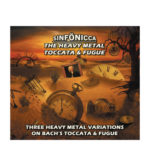 Sinfӧnicca - The Heavy Metal Toccata & Fugue (CD)
