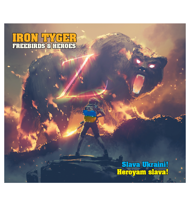 Iron Tyger - Freebirds & Heroes (CD)