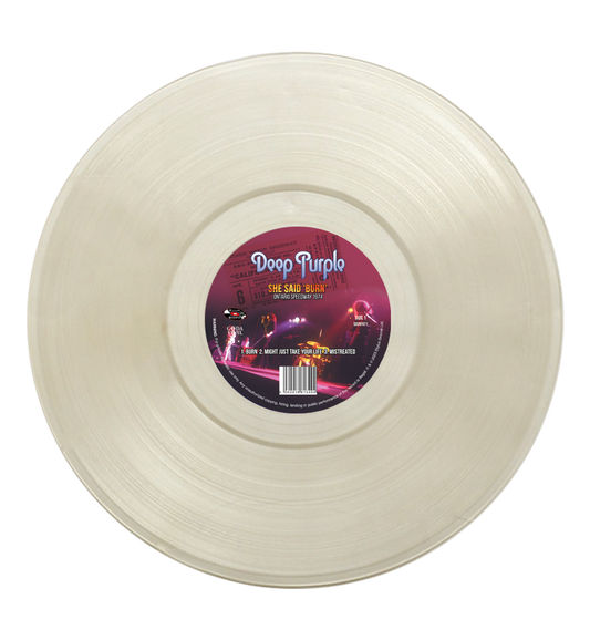 Deep Purple - She Said 'Burn!' (Limited Edition on Clear Vinyl)