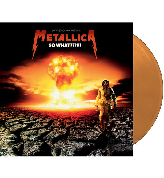 Metallica – So What???!!! (Limited Edition on Orange Vinyl)