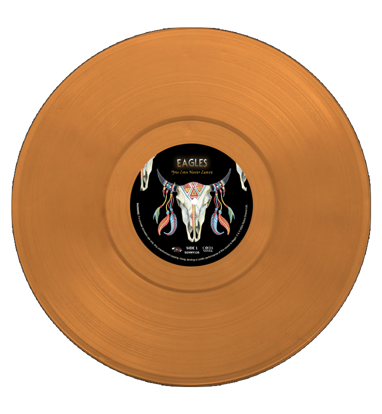Eagles – You Can Never Leave (Limited Edition Numbered 12-Inch Album On Orange Vinyl)