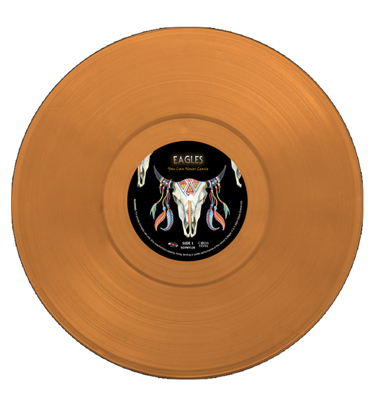 Eagles – You Can Never Leave (Limited Edition Numbered 12-Inch Album On Orange Vinyl)