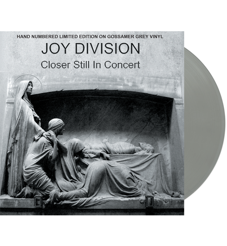 Joy Division – Closer Still In Concert | Limited Edition Grey