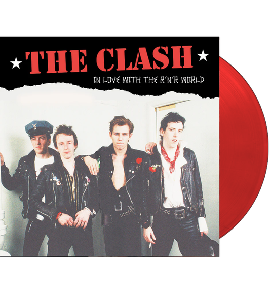 The Clash – In Love With the R ’N’ R World (Limited Edition on Red Vinyl)