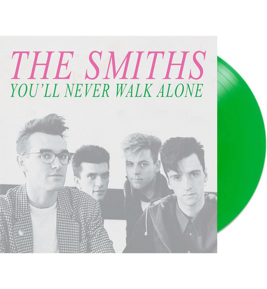 The Smiths – You’ll Never Walk Alone: Live at the Royal Court Theatre, Liverpool, 1986 (Limited Edition on Green Vinyl)